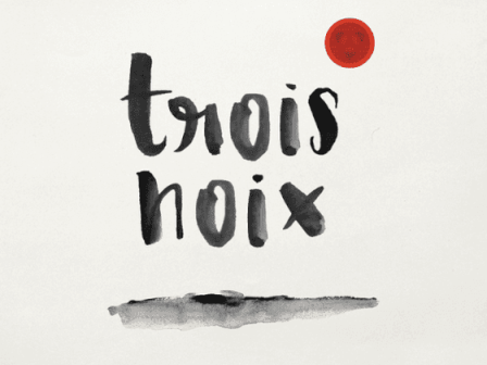 The image has the words "trois noix" in black, with a red circle above them on a white background.